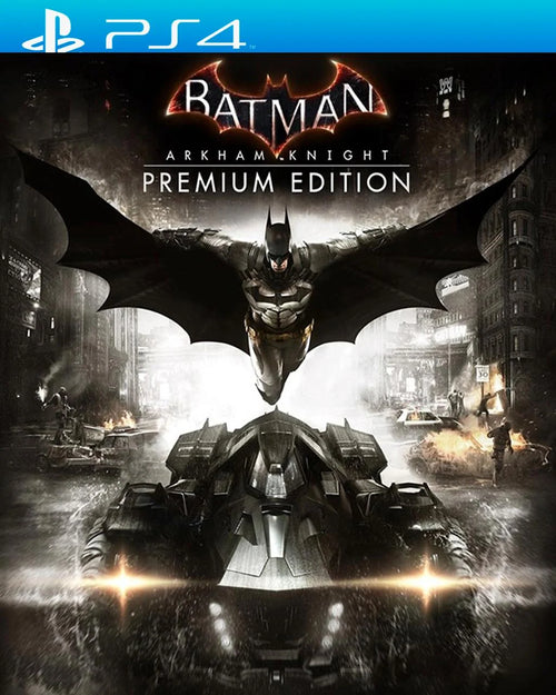 Batman: Arkham Knight Premium Edition – PS4